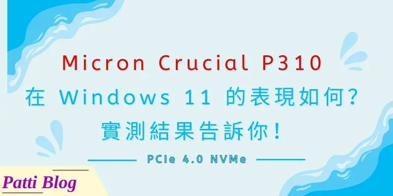 00 Micron Crucial P310 performance on Windows 11 cover 800 x 400